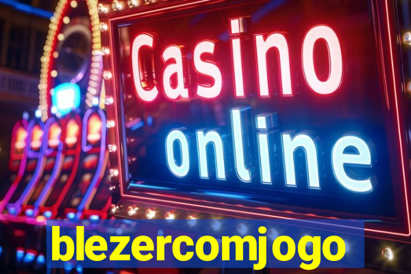 blezercomjogo