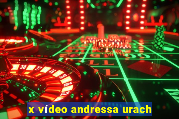 x vídeo andressa urach