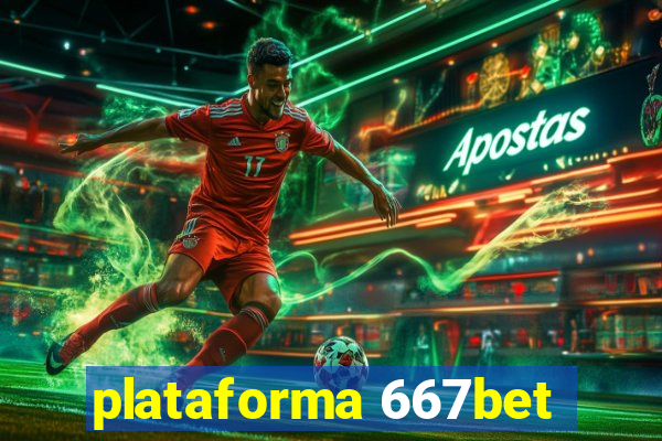 plataforma 667bet