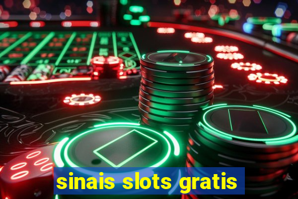 sinais slots gratis