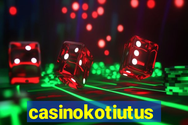casinokotiutus