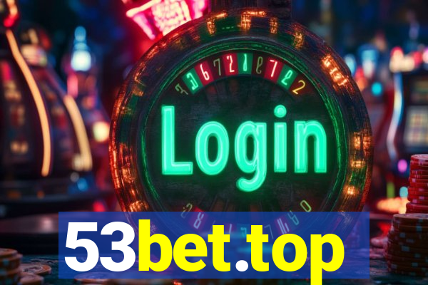 53bet.top