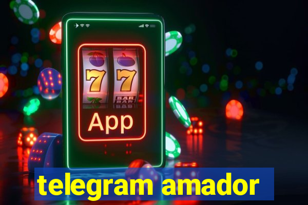 telegram amador