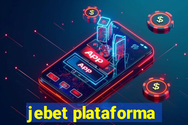 jebet plataforma