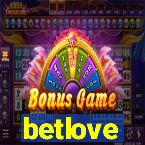 betlove