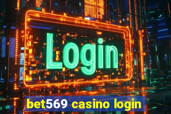bet569 casino login