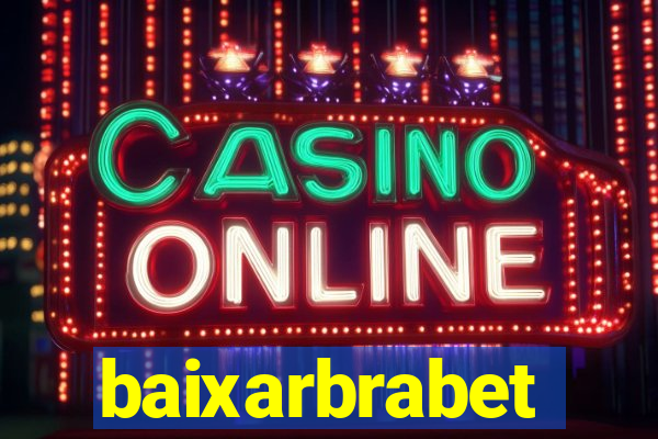 baixarbrabet