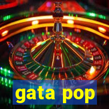 gata pop