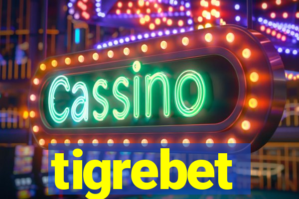 tigrebet