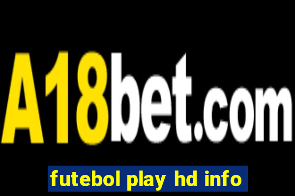 futebol play hd info