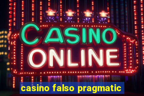 casino falso pragmatic