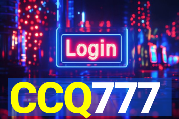CCQ777
