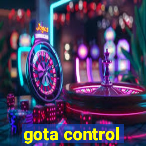 gota control