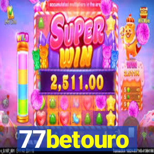 77betouro