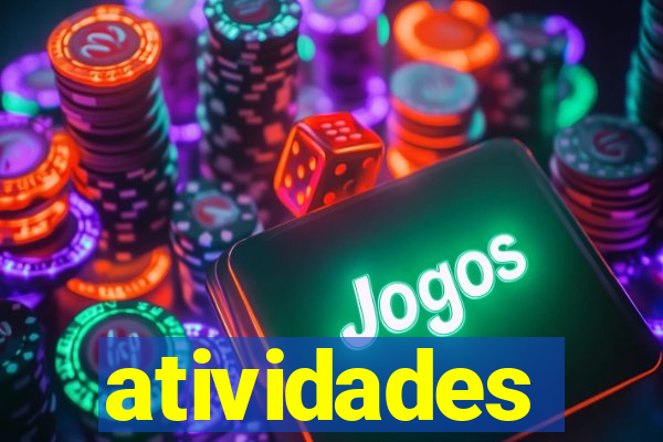 atividades educativas neri santos