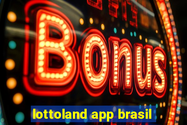 lottoland app brasil