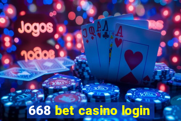 668 bet casino login
