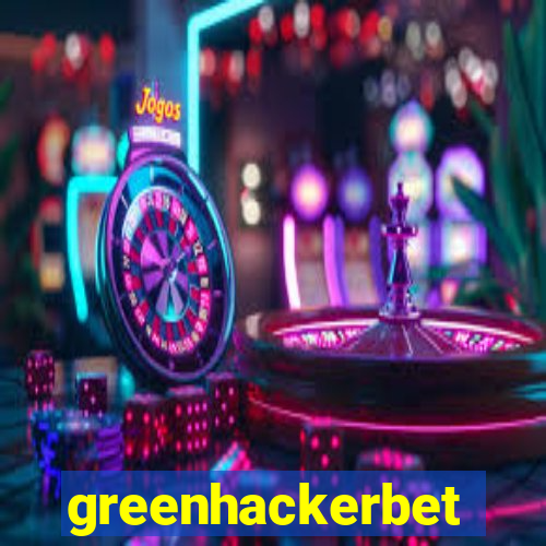 greenhackerbet