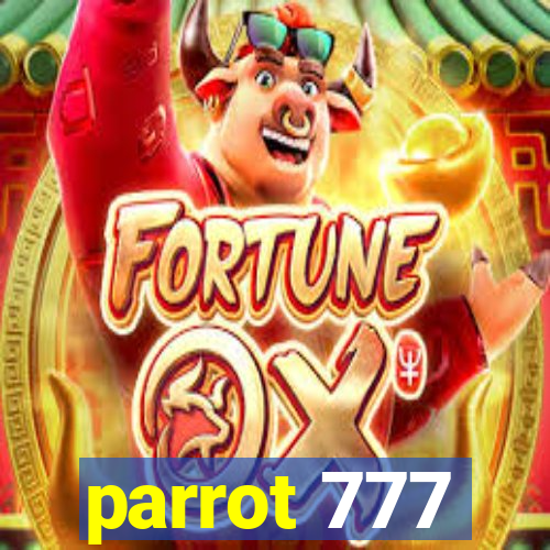 parrot 777