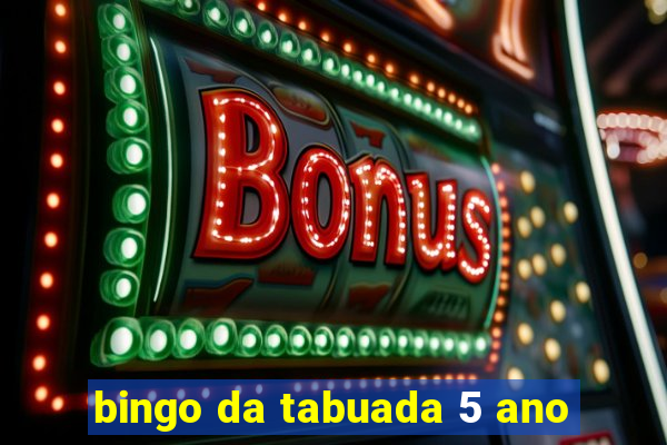 bingo da tabuada 5 ano