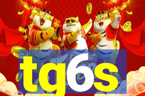 tg6s