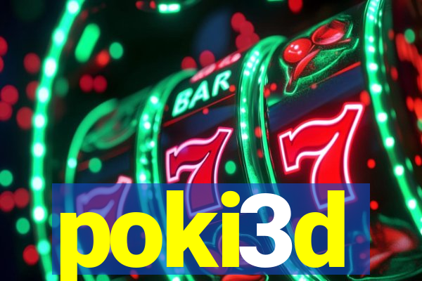 poki3d