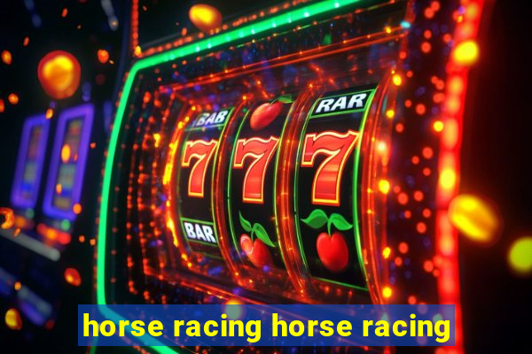 horse racing horse racing
