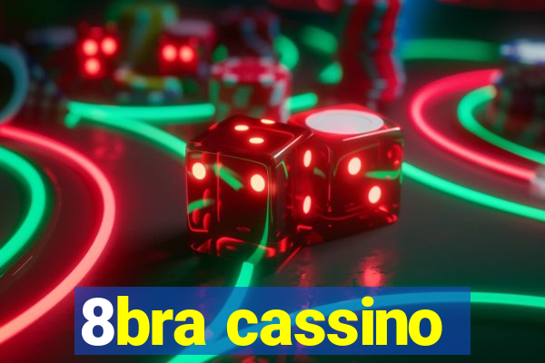 8bra cassino