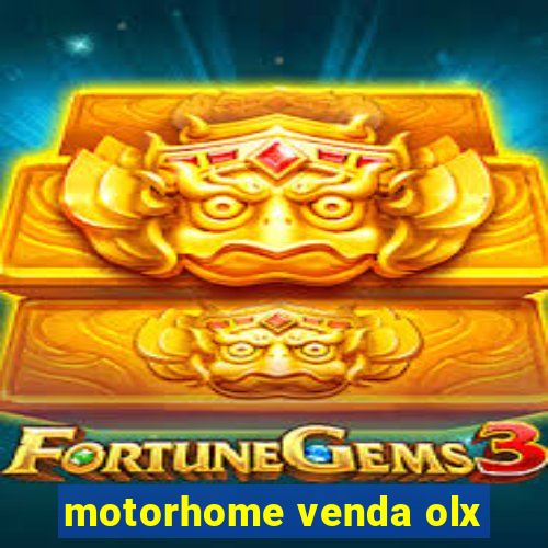 motorhome venda olx