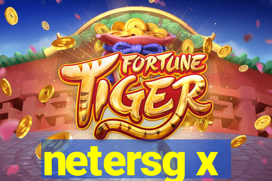 netersg x