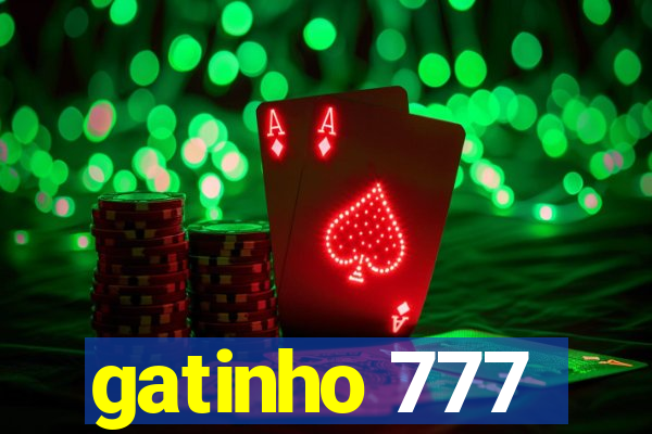 gatinho 777