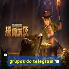 grupos do telegram 18