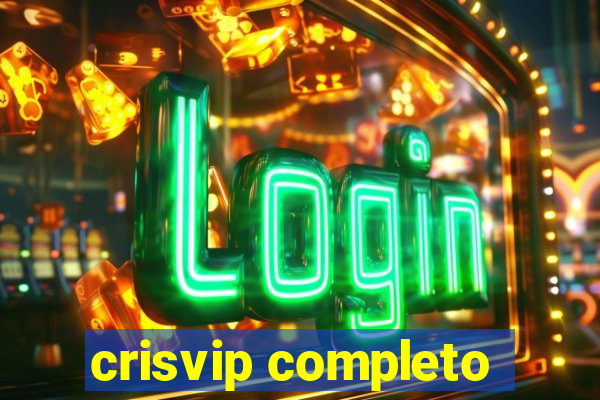 crisvip completo