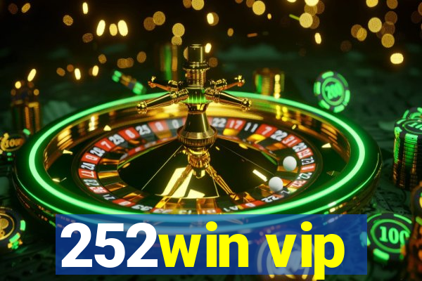 252win vip
