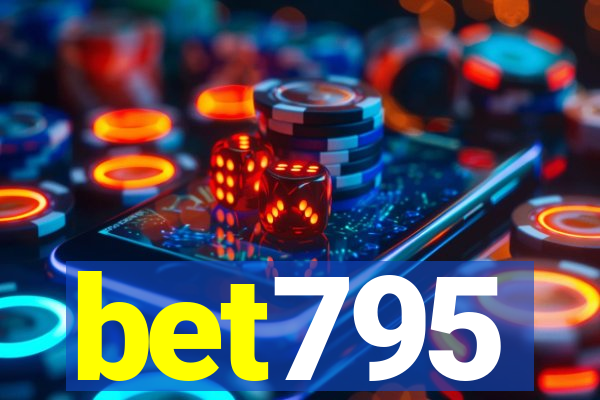 bet795