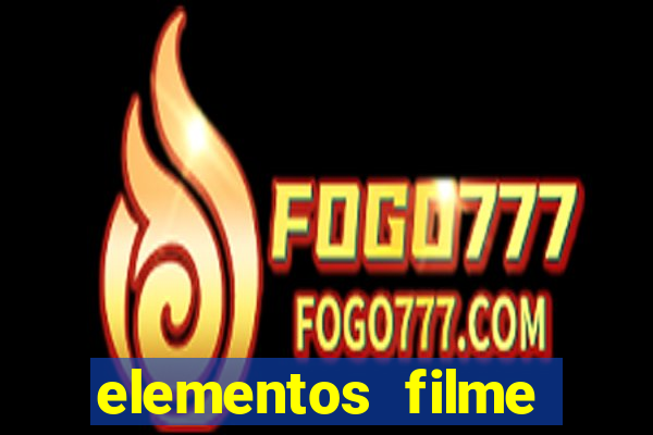 elementos filme completo dublado drive download
