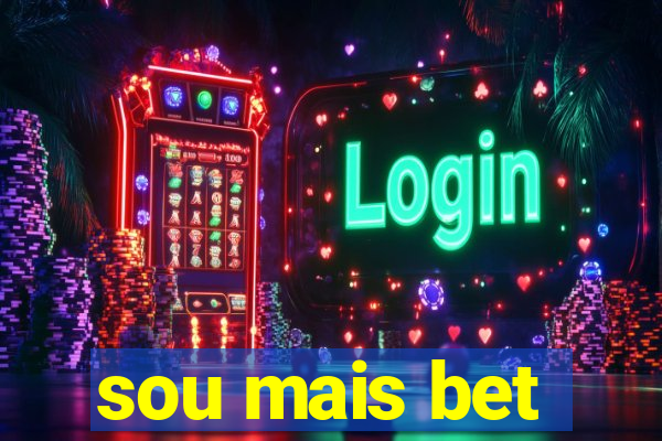 sou mais bet