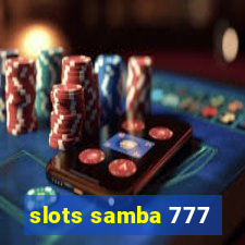 slots samba 777