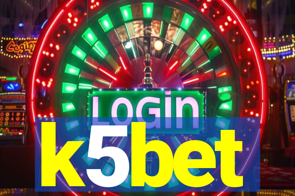 k5bet