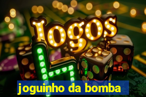 joguinho da bomba