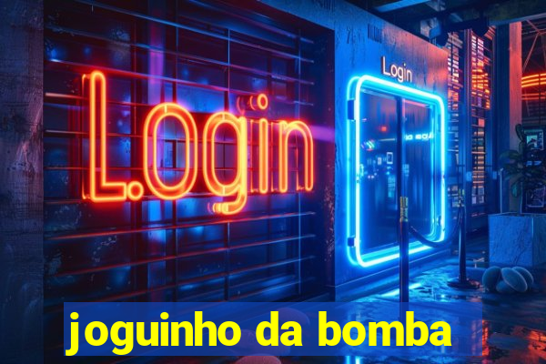 joguinho da bomba