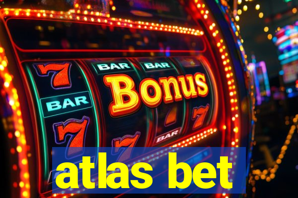 atlas bet