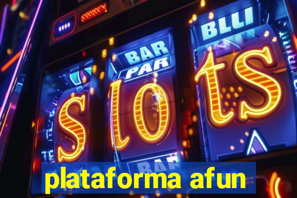 plataforma afun