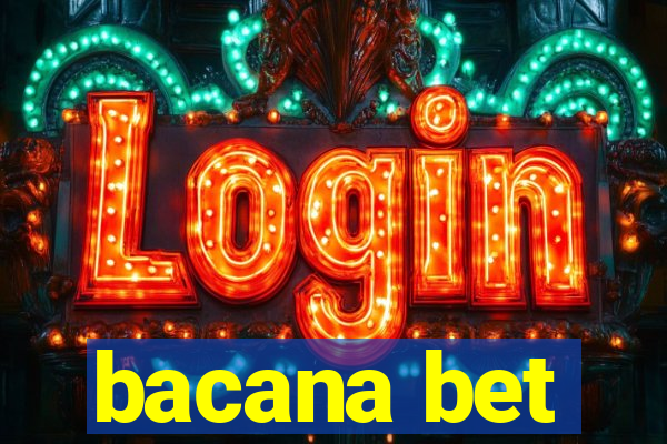 bacana bet