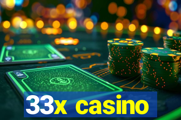 33x casino