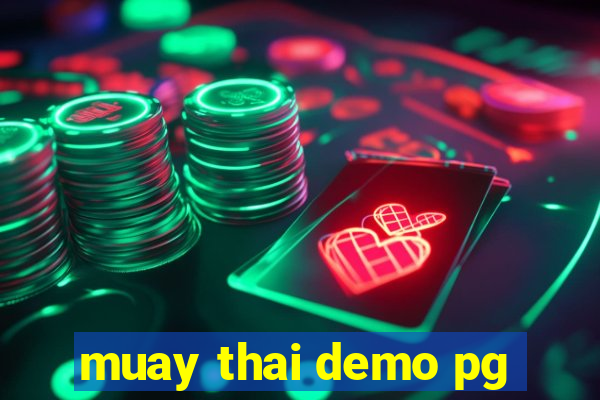 muay thai demo pg