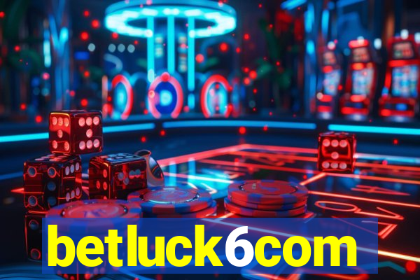betluck6com