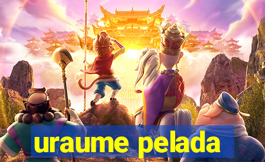 uraume pelada