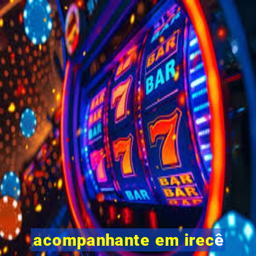 acompanhante em irecê
