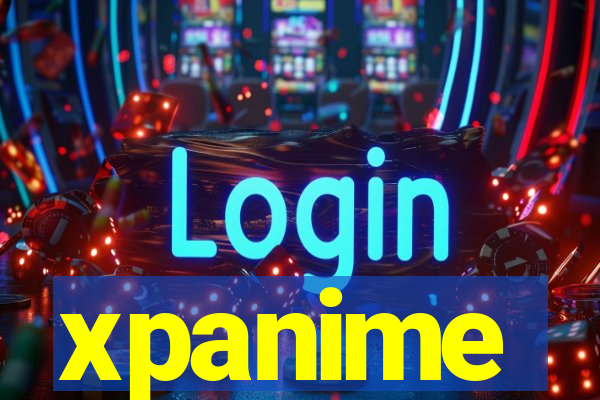 xpanime